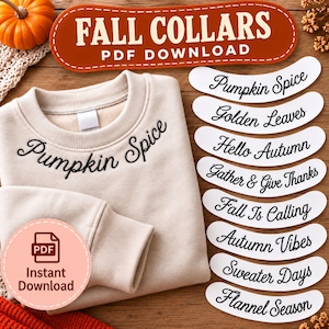 Puede incluir: Una sudadera beige de cuello redondo con el texto bordado en negro Pumpkin Spice. Al lado hay etiquetas blancas curvas con el texto negro Pumpkin Spice, Golden Leaves, Hello Autumn, Gather & Give Thanks, Fall Is Calling, Autumn Vibes, Sweater Days y Flannel Season.