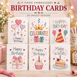 Puede incluir: Seis tarjetas de felicitación blancas con diseños bordados a mano para cumpleaños. Las tarjetas muestran motivos coloridos cosidos que incluyen globos, una corona, un gorro de fiesta, regalos, un cupcake y un pastel con el texto Happy Birthday o Make a Wish.