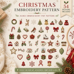 Può includere: Una collezione di 54 schemi per ricamo natalizio con vari motivi festivi tra cui ghirlande, renne, ornamenti, regali e fiocchi di neve. Il testo recita CHRISTMAS EMBROIDERY PATTERN e 54 DESIGNS INCLUDED su uno sfondo di colore chiaro.