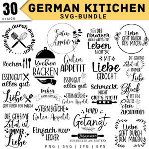 May include: A collection of 30 black and white digital designs featuring German kitchen-themed phrases and illustrations. The text includes phrases like 'Guten Appetit', 'Liebe geht durch den Magen', and 'Kochen Backen', accompanied by icons of whisks, forks, and rolling pins.