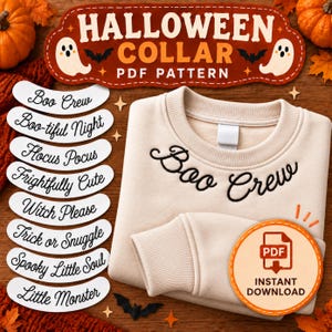May include: A beige crewneck sweatshirt featuring black embroidered text that reads Boo Crew. The image includes a digital pattern file with eight curved labels displaying phrases like Boo-tiful Night, Hocus Pocus, and Witch Please in black script.