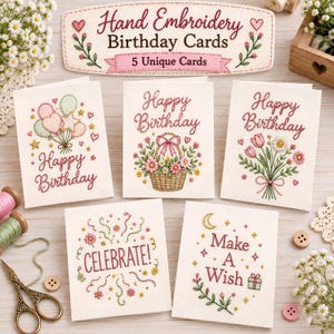 Puede incluir: Un conjunto de cinco tarjetas de felicitación de color blanco roto con diseños bordados a mano. Las tarjetas muestran textos como Happy Birthday, Celebrate y Make A Wish, junto a ilustraciones cosidas de globos, flores, cestas y estrellas.