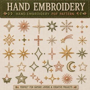 Può includere: Un modello PDF di ricamo a mano con una collezione di stelle, forme celesti e motivi floreali ricamati in tonalità verde, oro e rosa su tessuto color crema. Il testo recita HAND EMBROIDERY HAND EMBROIDERY PDF PATTERN.