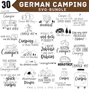 May include: A digital collection of 30 black and white camping-themed graphic designs featuring illustrations of campers, tents, mountains, and trees, accompanied by various German phrases such as Camper mit Herz, Wanderlust, and Camping ist meine Therapie.