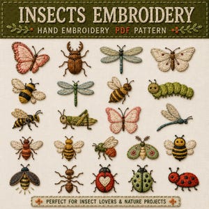 Puede incluir: Una hoja de patrón de bordado digital titulada INSECTS EMBROIDERY HAND EMBROIDERY PDF PATTERN que presenta veinte diseños de insectos individuales, incluyendo mariposas, abejas, escarabajos, libélulas, una oruga y mariquitas sobre un fondo crema.