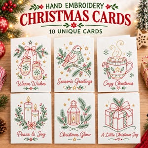 Op de afbeelding: Een set van zes witte wenskaarten met rode en groene handborduurwerken van wanten, een vogel, een mok, kaarsen, een lantaarn en een cadeau. De tekst luidt Hand Embroidery Christmas Cards 10 Unique Cards, Warm Wishes, Season's Greetings, Cozy Christmas, Peace & Joy, Christmas Glow en A Little Christmas Joy.