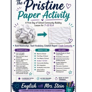 May include: A white educational poster titled The Pristine Paper Activity for 7-12 ELA. It features a crumpled paper ball, a flat lined paper, and a teal arrow. The text outlines student goals, activity benefits, and included lesson materials.