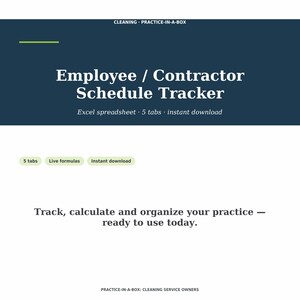 Könnte beinhalten: Eine Excel-Tabelle mit dem Titel Employee / Contractor Schedule Tracker. Das Dokument hat eine dunkelblaue Kopfzeile mit weißem Text, fünf Registerkarten, Live-Formeln und den Text: Track, calculate and organize your practice — ready to use today.