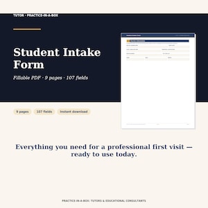 Könnte beinhalten: Ein digitales Student Intake Form Dokument als ausfüllbares PDF mit 9 Seiten und 107 Feldern. Die Grafik zeigt den Text Tutor Practice-in-a-Box, Student Intake Form und Everything you need for a professional first visit.