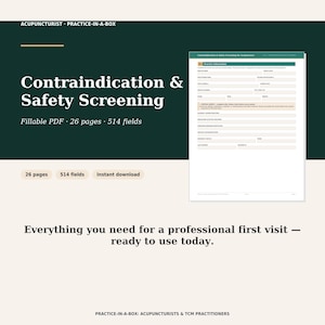 May include: A digital document titled Contraindication & Safety Screening for Acupuncturists, featuring 26 pages and 514 fillable fields. The layout includes sections for practice information, critical alerts, allergies, and medical history.