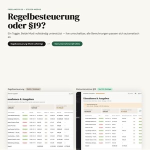 Może przedstawiać: Cyfrowy interfejs dla Freelancer OS z przełącznikiem trybu podatkowego między Regelbesteuerung a Kleinunternehmer &sect;19. Wyświetla dwa panele finansowe dla przychod&oacute;w i wydatk&oacute;w z tabelami zawierającymi kolumny daty, kwoty netto, podatku oraz kwoty brutto.