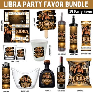 May include: A Libra party favor bundle featuring 14 items with gold and black graphics. Includes a game board, fan paddle, hookalit, hookah label, backwood label, shot glasses, styrofoam cup, lighter label, bucket label, tequila bottle, wine bottle, and chip bag.