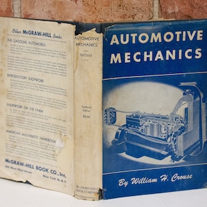 Vintage Mid-Century Hardcover Reference Book Automotive Mechanics First Edition 1946 Industrial Steam Punk Decor