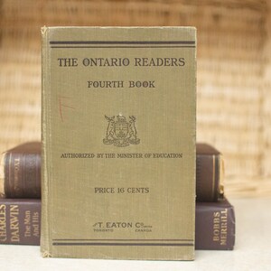 Vintage Hardcover Book The Ontario Readers Fourth Book 1925 English Text Book