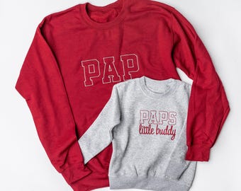 Custom Pap Sweatshirt, Paps Little Buddy, Custom Grandfather Gift, Grandpa, Grandson