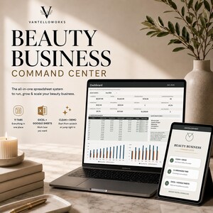 May include: A digital Beauty Business Command Center spreadsheet system displayed on a laptop and tablet screen. The interface shows financial dashboards, charts, and data tables. Text includes Vantelloworks, Beauty Business Command Center, and 11 tabs.