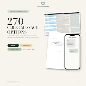 Peut inclure: Un produit numérique Vantelloworks proposant 270 options de messages clients pour esthéticiennes. Il comprend un aperçu de document, un smartphone affichant une conversation par SMS, et des étiquettes pour 180 textes de base, 60 textes courts et 30 tons en PDF, DOCX et XLSX.