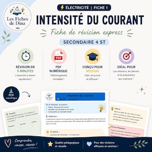 Peut inclure: Une fiche de révision intitulée INTENSITÉ DU COURANT, présentant des sections sur le courant électrique, des définitions, des exemples et des astuces. Le document inclut des icônes de chronomètre, PDF, mortier et cible, avec du texte en français.