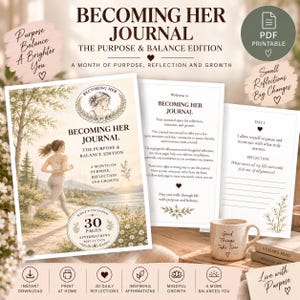 May include: A Becoming Her Journal PDF printable set featuring a cover with a woman running in a landscape, interior pages with text about reflection and growth, and a beige mug with the text Good Things Take Time, all displayed in a layout.