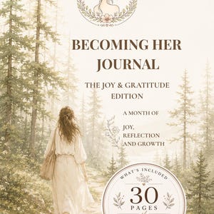 Becoming Her Journal | Joy & Gratitude Edition | 30-Day Guided Self-Reflection Workbook (Digital Download)