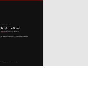 Break the Bond — Trauma Bond Recovery Workbook | 14-Day Guided PDF | No Contact Plan & Urge Tracker