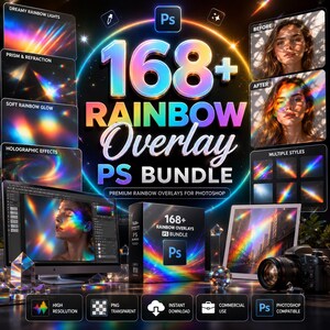May include: A digital product bundle featuring 168+ rainbow overlays for Photoshop. The display shows various light effects, prism refractions, and holographic patterns applied to portraits and landscapes, with a central box labelled 168+ Rainbow Overlay PS Bundle.