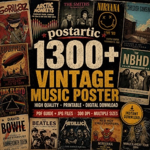 May include: A digital collection of 1300+ vintage music posters featuring iconic bands like Gorillaz, The Smiths, Nirvana, Led Zeppelin, Pink Floyd, David Bowie, The Beatles, Metallica, and Red Hot Chili Peppers with text including high quality printable digital download.