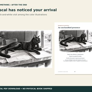 May include: A digital PDF page featuring a black-and-white illustration of a cat lying on a table with papers. The text reads: DO SOMETHING / AFTER THE END, Rascal has noticed your arrival, A black-and-white visit among the color illustrations.
