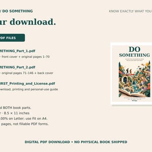 Peut inclure: Une fiche d'information de t&eacute;l&eacute;chargement num&eacute;rique pour un livre intitul&eacute; DO SOMETHING. Elle liste trois fichiers PDF : Partie 1 avec 71 pages, Partie 2 avec 77 pages et un guide d'impression de 2 pages. Le document indique des pages imprimables.
