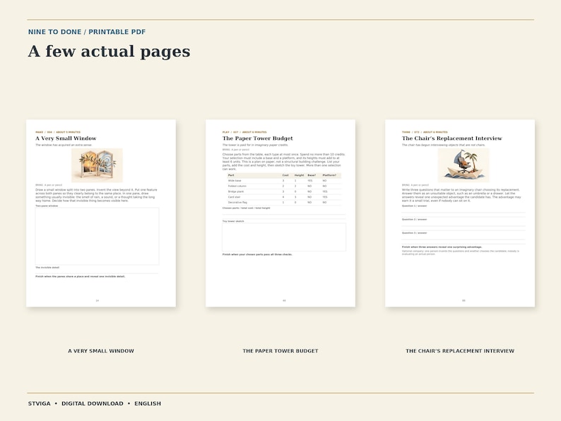 Puede incluir: Tres p&aacute;ginas PDF imprimibles tituladas Nine to Done, que presentan ejercicios de escritura creativa. Las p&aacute;ginas se titulan A Very Small Window, The Paper Tower Budget y The Chair's Replacement Interview, cada una con texto, una peque&ntilde;a ilustraci&oacute;n y l&iacute;neas.