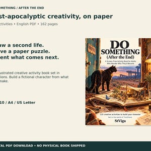 May include: A digital PDF activity book titled Do Something (After the End) featuring 110 creative activities across 162 pages. The cover art displays a black cat looking out from a doorway at a desert landscape with a miniature scene on an open book.