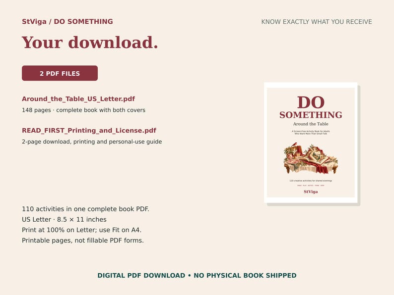May include: A digital download information sheet for a 148-page PDF book titled DO SOMETHING Around the Table. It includes two PDF files, US Letter 8.5 x 11 inches, with 110 activities. The text is maroon on a cream background.