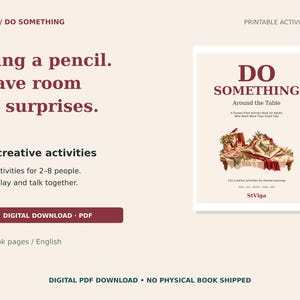 May include: A digital activity book titled Do Something Around the Table, featuring 110 creative activities for 2-8 people. The cover displays a vintage-style illustration of a table with books and a bird. Text includes Bring a pencil. Leave room for surprises.