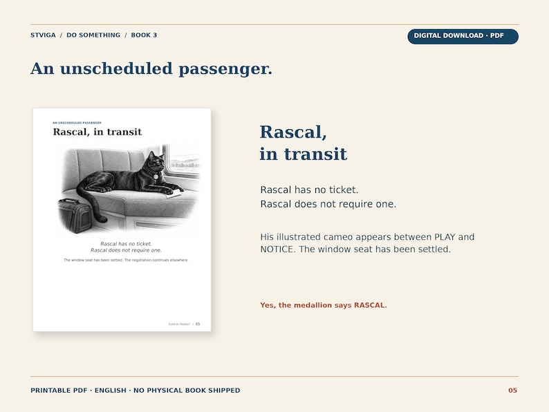 May include: A digital download PDF page titled An unscheduled passenger, featuring an illustration of a black cat named Rascal sitting on a train seat next to a carrier. The text reads Rascal, in transit, Rascal has no ticket, and Rascal does not require one.