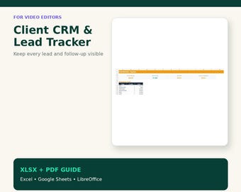 Hoja de cálculo CRM para clientes de editores de vídeo: Seguimiento de clientes potenciales y seguimiento de clientes.