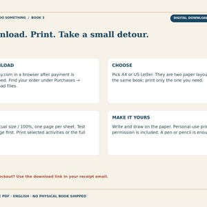 May include: A digital download PDF instruction sheet titled STVIGA / DO SOMETHING / BOOK 3. The document features four white boxes with instructions labeled DOWNLOAD, CHOOSE, PRINT, and MAKE IT YOURS, explaining how to access and print the file.