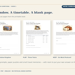 May include: A digital download PDF titled STVIGA DO SOMETHING BOOK 3 featuring three printable pages with prompts: Window Kingdom, Three Trains One Evening, and The Six-Word Postcard. Each page includes text, small illustrations, and blank spaces for writing.