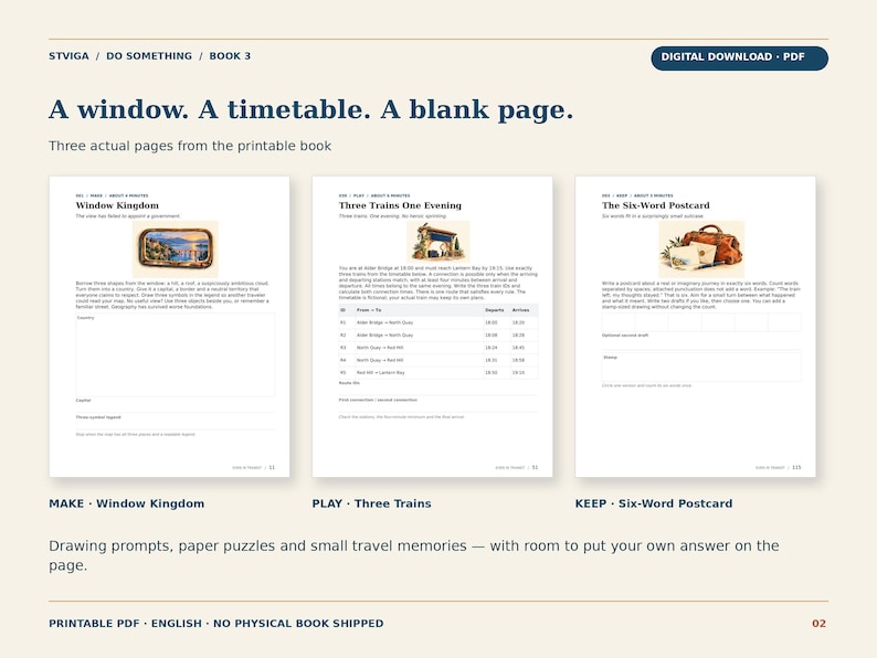 May include: A digital download PDF titled STVIGA DO SOMETHING BOOK 3 featuring three printable pages with prompts: Window Kingdom, Three Trains One Evening, and The Six-Word Postcard. Each page includes text, small illustrations, and blank spaces for writing.