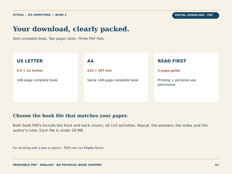 May include: A digital download PDF information sheet titled STVIGA DO SOMETHING BOOK 3. It details three files: a 148-page US Letter 8.5 x 11 inches book, a 148-page A4 210 x 297 mm book, and a 2-page Read First guide for printing and personal use.