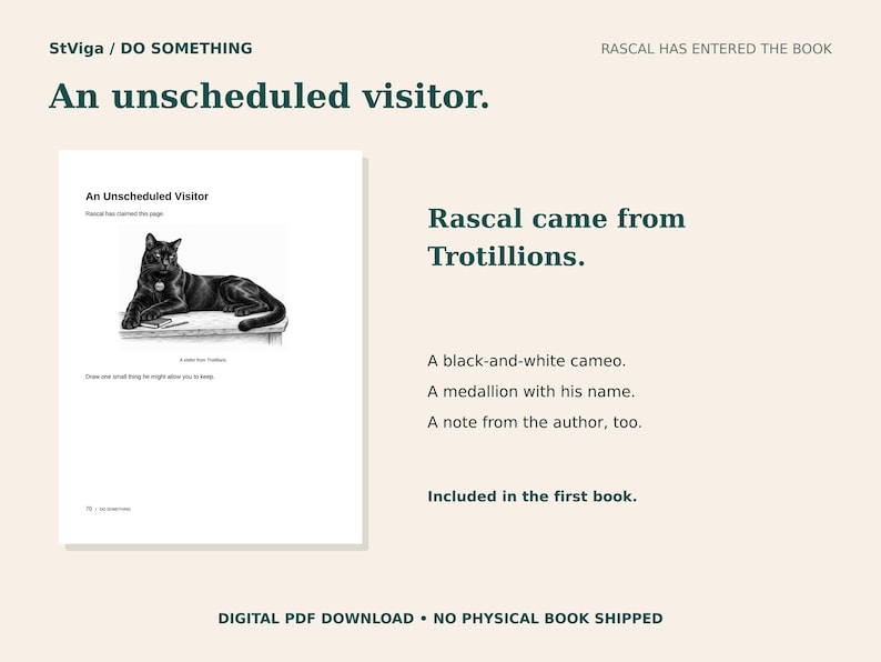 Peut inclure: Une page num&eacute;rique avec le texte An unscheduled visitor et Rascal came from Trotillions. Elle pr&eacute;sente une illustration en noir et blanc d'un chat allong&eacute; sur une surface, un cam&eacute;e, un m&eacute;daillon et une note de l'auteur pour un livre.