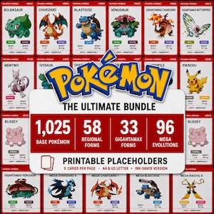 Può includere: Una collezione digitale di segnaposto per carte collezionabili Pokemon stampabili con vari personaggi come Bulbasaur, Charizard e Pikachu. La grafica centrale mostra il testo Pokemon The Ultimate Bundle con i conteggi per le forme base, regionali, Gigantamax e mega.