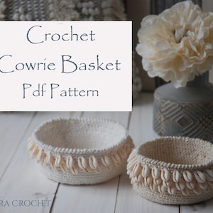 Crochet Basket | Cowrie Shell Basket | Crochet Home Decor | Crochet Storage | Crochet Bowl | Cowrie Basket | Easy Crochet Pattern | Crochet