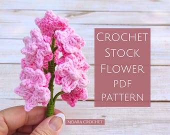 Crochet Stock Flower PDF Pattern- Including step by step written | photo tutorial.