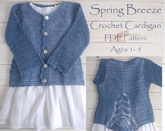 Spring Breeze Crochet Pattern | Crochet Cardigan | Ages 1 -5 | Easy Crochet Pattern | Cardigan Pattern | Girl Crochet | Crochet | Pattern