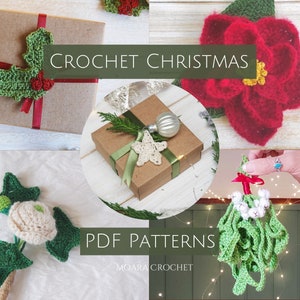 Crochet Christmas Patterns | Including Crochet Star, Ivy Leaf, Holly & Berries, Mistletoe and Crochet Poinsettia Flower!