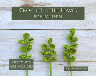 Crochet Leaf Pattern - Step by step written crochet pattern with lots of photos to create a realistic botanical stem