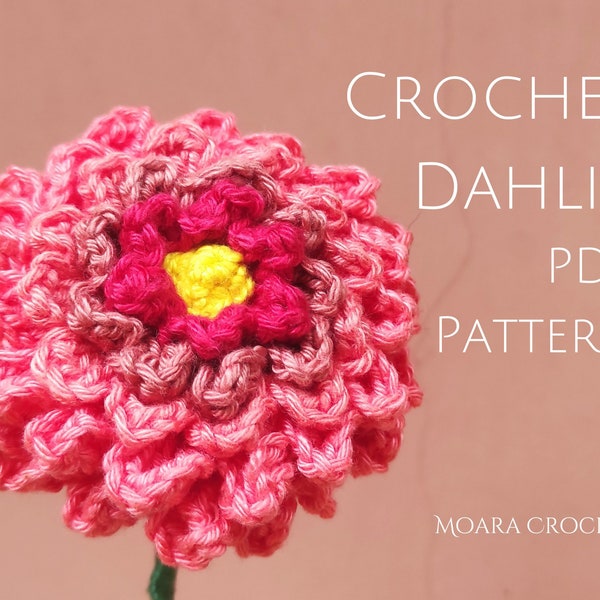 Crochet Dahlia Flower Pattern - Step by step Crochet PDF Pattern