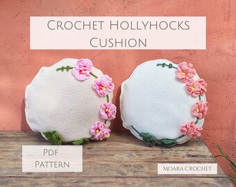 Crochet Hollyhocks Cushion Pattern - Create your own cottage garden crochet cushion with step by step written photo tutorial.