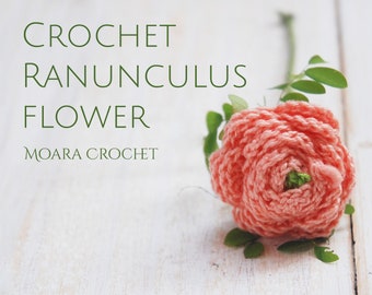 Crochet Ranunculus Flower - Easy Crochet Rose - Step by step crochet flower pattern with written | photo tutorial.