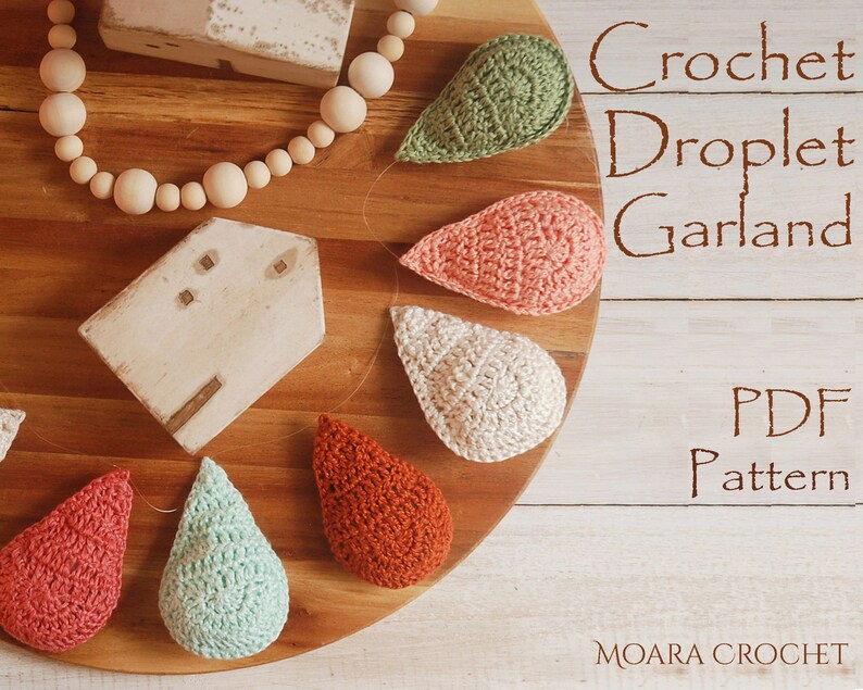 Droplet Garland Crochet Pattern Boho Nursery Garland Nursery Garland Droplet Crochet Garland Raindrops Garland Crochet DIY image 1